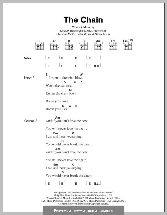 The Chain (Fleetwood Mac): Lyrics and chords by Christine McVie, John McVie, Lindsey Buckingham, Mick Fleetwood, Stevie Nicks