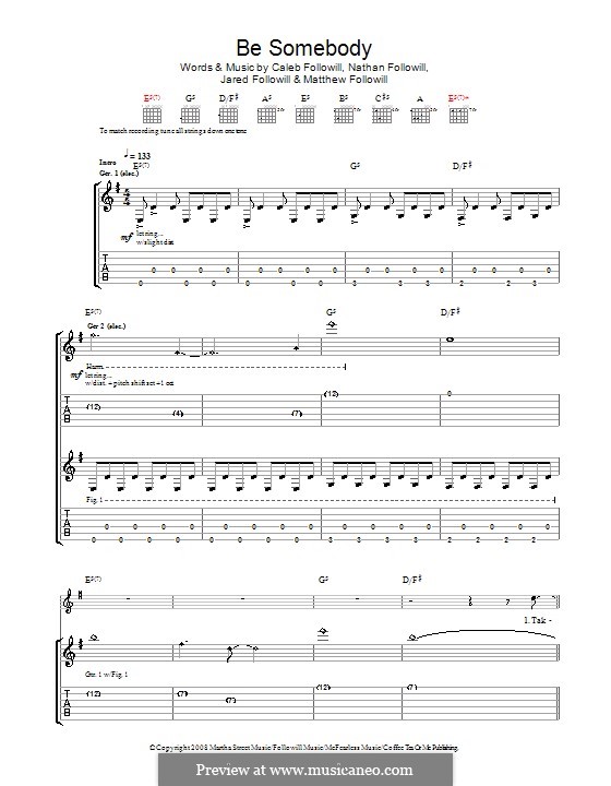 Be Somebody (Kings of Leon): For guitar with tab by Anthony Caleb Followill, Jared Followill, Matthew Followill, Nathan Followill