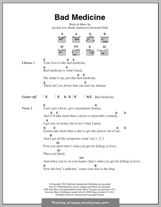 Bad Medicine (Bon Jovi): Lyrics and chords by Desmond Child, Jon Bon Jovi, Richie Sambora