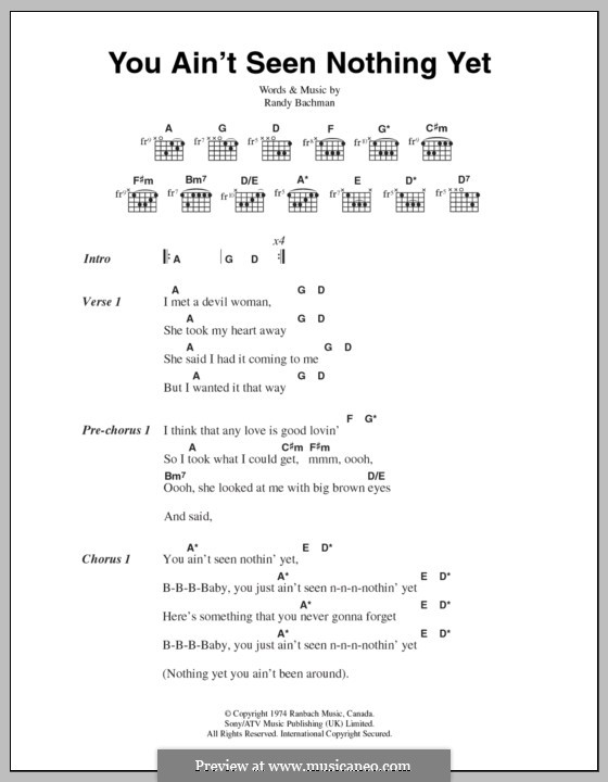 You Ain't Seen Nothin' Yet (Bachman-Turner Overdrive): Lyrics and chords by Randy Bachman