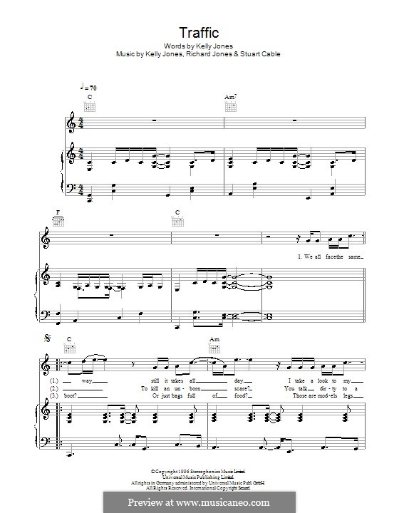 Traffic (Stereophonics): For voice and piano (or guitar) by Kelly Jones, Richard Jones, Stuart Cable
