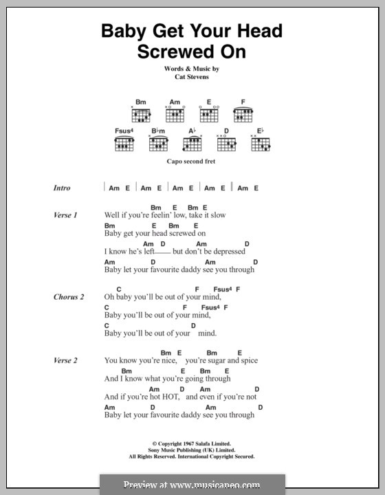 Baby Get Your Head Screwed on: Lyrics and chords by Cat Stevens