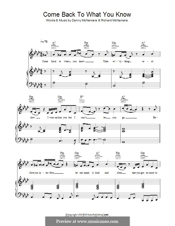 Come Back To What You Know (Embrace): For voice and piano (or guitar) by Danny McNamara, Richard McNamara