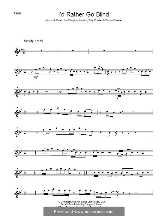 I'd Rather Go Blind (Etta James): For flute by Billy Foster, Donto Foster, Ellington Jordan