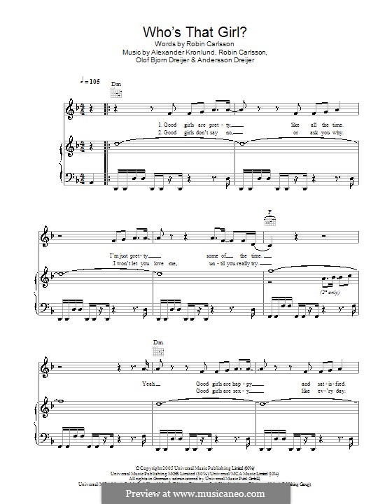 Who's That Girl (Robyn): For voice and piano (or guitar) by Alexander Kronlund, Karin Dreijer Andersson, Olof Bjorn Dreijer, Robin Carlsson