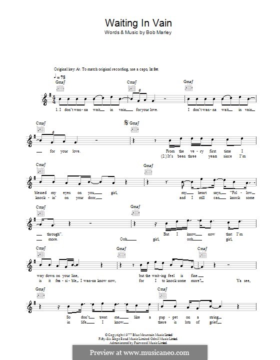 Waiting in Vain: Melody line, lyrics and chords by Bob Marley
