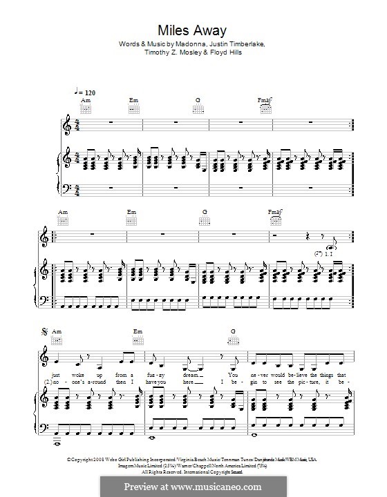 Miles Away (Madonna): For voice and piano (or guitar) by Justin Timberlake, Floyd Nathaniel Hills, Timbaland