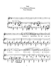 Trois mélodies for Voice and Piano: Piano-vocal score by Erik Satie