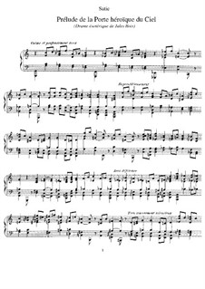Prélude de la Porte Héroïque du Ciel: For piano by Erik Satie