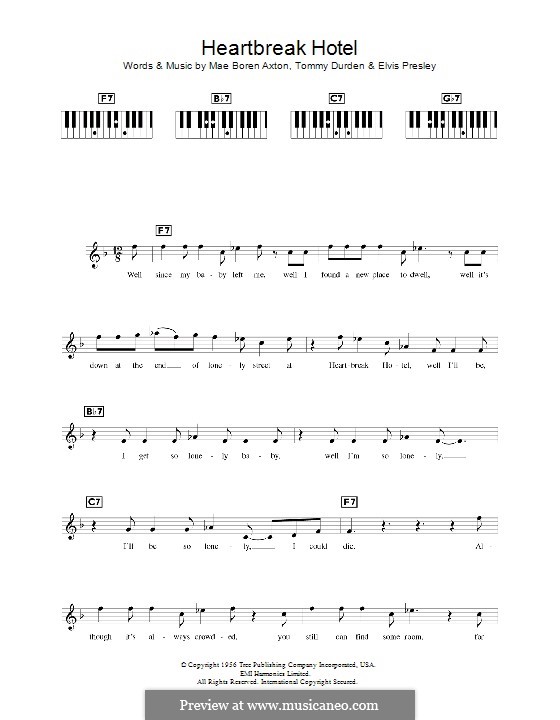 Heartbreak Hotel (Elvis Presley): For keyboard by Mae Boren Axton, Tommy Durden