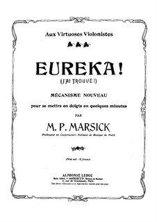 Eureka, Op.34: Eureka by Martin Pierre Marsick