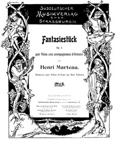 Fantasia for Violin and Piano, Op.3: Fantasia for Violin and Piano by Henri Marteau