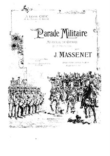 Parade militaire: Parade militaire by Jules Massenet