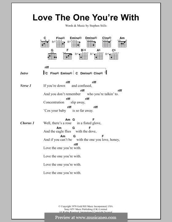 Love the One You're with (Crosby, Stills & Nash): Lyrics and chords by Stephen Stills