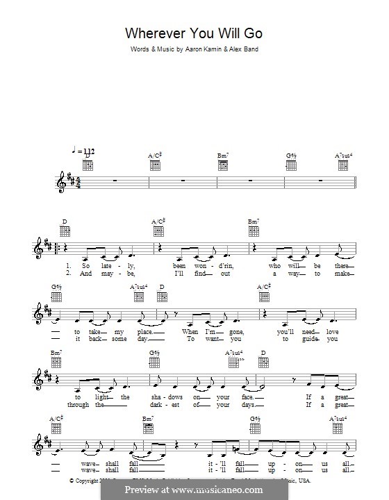 Wherever You Will Go (The Calling): Melody line, lyrics and chords by Aaron Kamin, Alex Band
