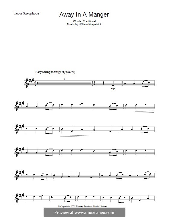 Away in a Manger: For tenor saxophone by William (James) Kirkpatrick