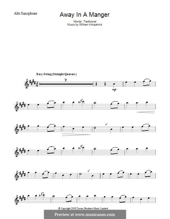 Away in a Manger: For alto saxophone by William (James) Kirkpatrick