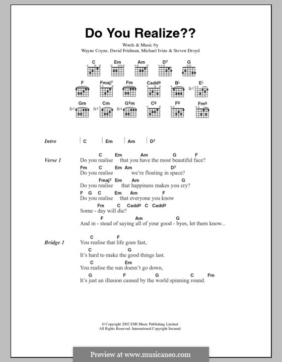 Do You Realize? (The Flaming Lips): Lyrics and chords by David Friedman, Michael Ivins, Steven Drozd, Wayne Coyne