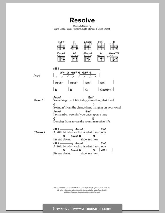 Resolve (Foo Fighters): Lyrics and chords by Christopher Shiflett, David Grohl, Nate Mendel, Taylor Hawkins