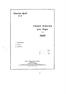 Three Pieces for Organ, Op.44: Three Pieces for Organ by Charles Quef