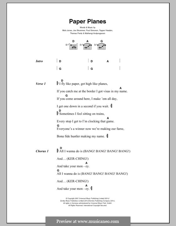 Paper Planes (M.I.A.): Lyrics and chords by Joe Strummer, Mathangi Arulpragasam, Mick Jones, Paul Simonon, Diplo, Topper Headon