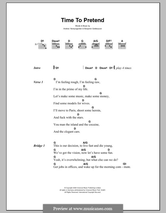 Time to Pretend (MGMT): Lyrics and chords by Andrew Vanwyngarden, Benjamin Goldwasser