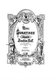 Sonatina for Piano, Op.99: Sonatina for Piano by Joseph Joachim Raff