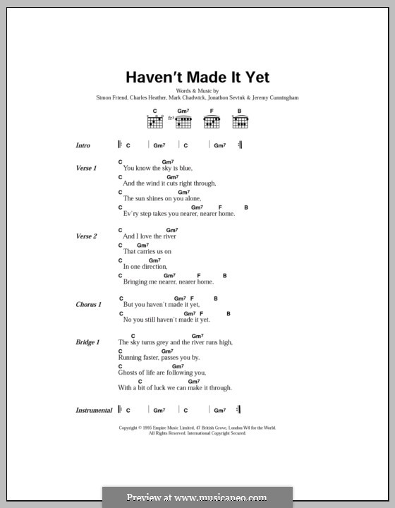 Haven't Made It Yet (The Levellers): Lyrics and chords by Charles Heather, Jeremy Cunningham, Jonathan Sevink, Mark Chadwick, Simon Friend