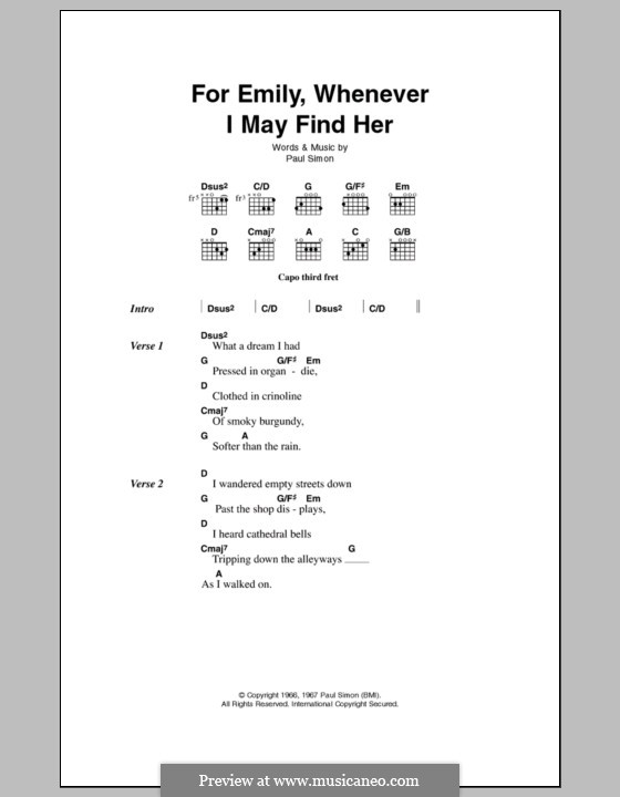 For Emily, Whenever I May Find Her (Simon & Garfunkel): Lyrics and chords by Paul Simon