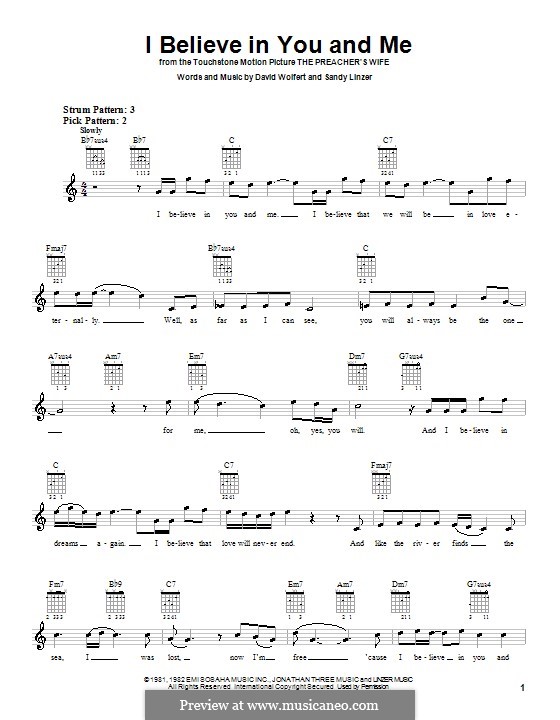 I Believe in You and Me (from The Preacher's Wife): For guitar (with strumming patterns) by David Wolfert, Sandy Linzer