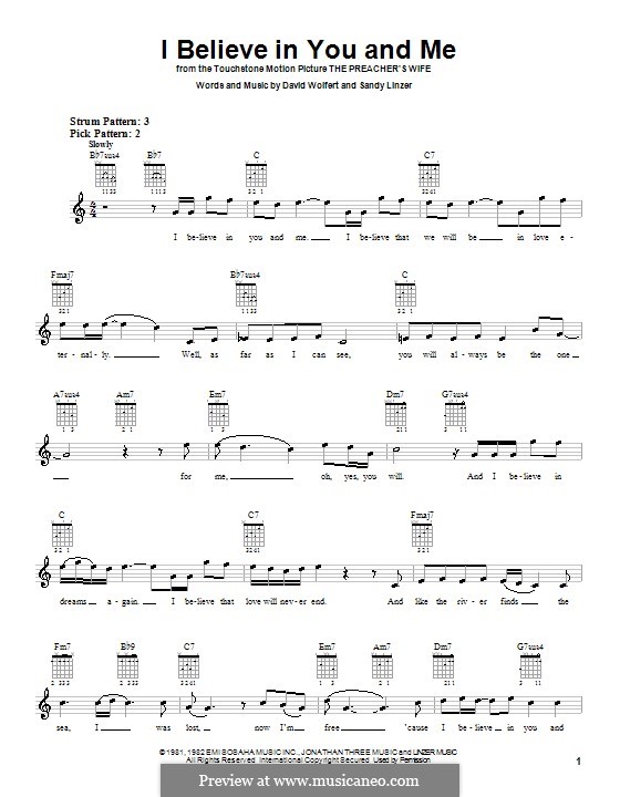 I Believe in You and Me (from The Preacher's Wife): For guitar (with strumming patterns) by David Wolfert, Sandy Linzer