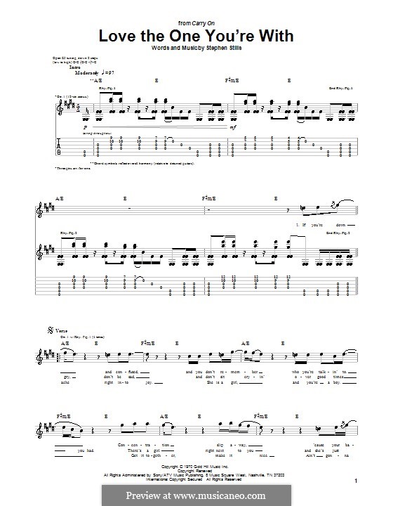 Love the One You're with (Crosby, Stills & Nash): For guitar with tab by Stephen Stills