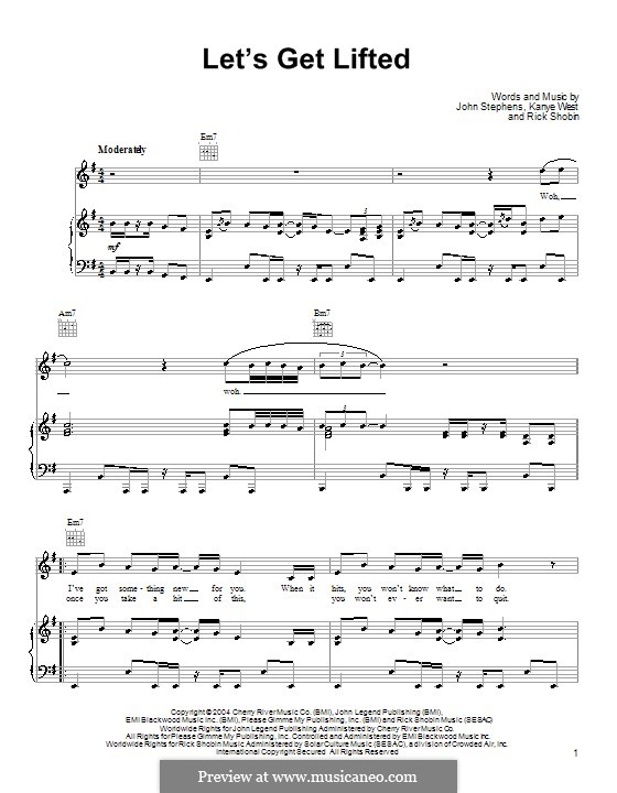 Let's Get Lifted (John Legend): For voice and piano (or guitar) by John Stephens, Kanye West, Rick Shobin