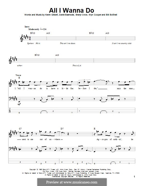All I Wanna Do: For bass guitar with tab by Bill Bottrell, David Baerwald, Kevin Gilbert, Sheryl Crow, Wyn Cooper