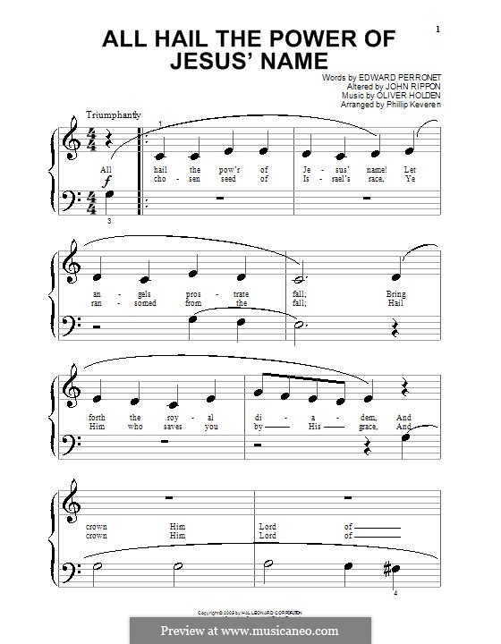 All Hail the Power of Jesus' Name: For piano (very easy version) by Oliver Holden