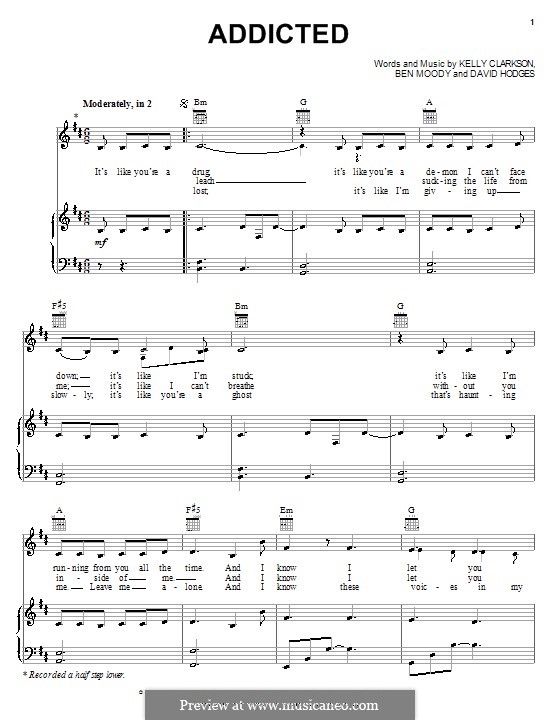 Addicted (Kelly Clarkson): For voice and piano (or guitar) by Ben Moody, David Hodges