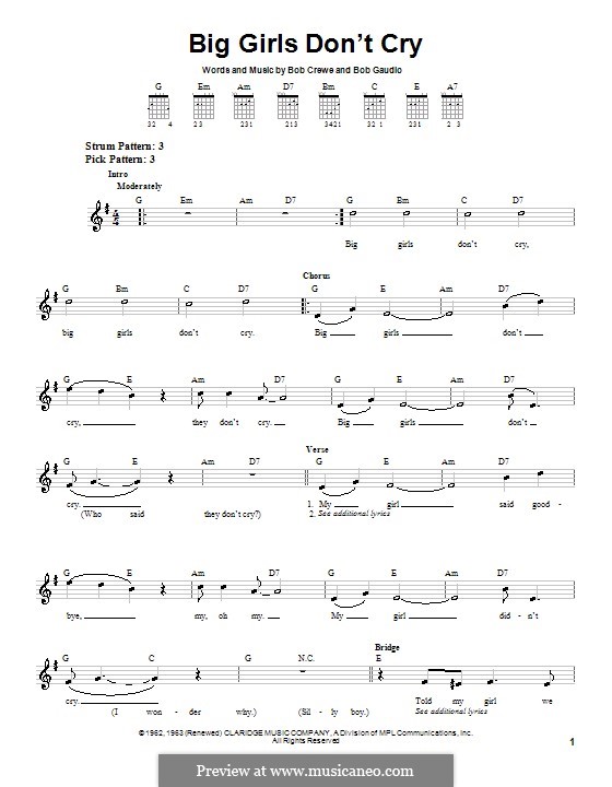 Big Girls Don't Cry (Frankie Valli and The Four Seasons): For guitar by Bob Crewe, Bob Gaudio