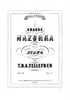 Grand Mazurka, Op.24: Grand Mazurka by Thomas Tellefsen