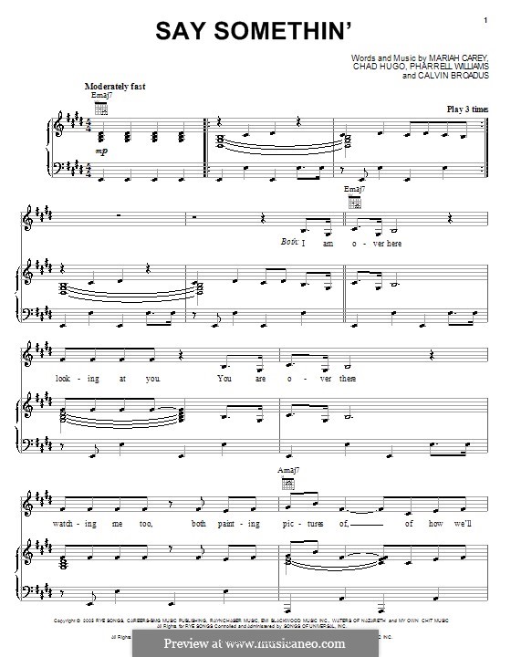 Say Somethin' (Mariah Carey): For voice and piano (or guitar) by Cordozar Calvin Broadus, Charles Edward Hugo, Pharrell Williams