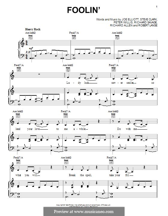 Foolin' (Def Leppard): For voice and piano (or guitar) by Joe Elliott, Peter Willis, Richard Allen, Richard Savage, Robert John Lange, Steve Clark