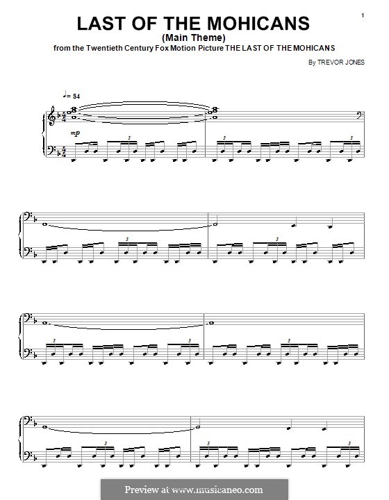 The Last of the Mohicans (Main Theme): For voice and piano (or guitar) by Trevor Jones