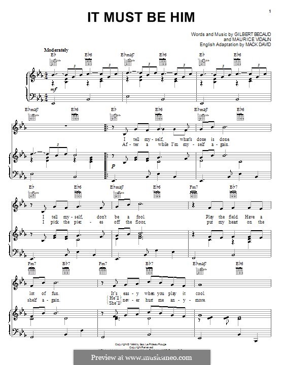 It Must Be Him (Vikki Carr): For voice and piano (or guitar) by Gilbert Becaud