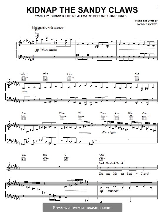 The Nightmare Before Christmas: Kidnap the Sandy Claws, for voice and piano (or guitar) by Danny Elfman