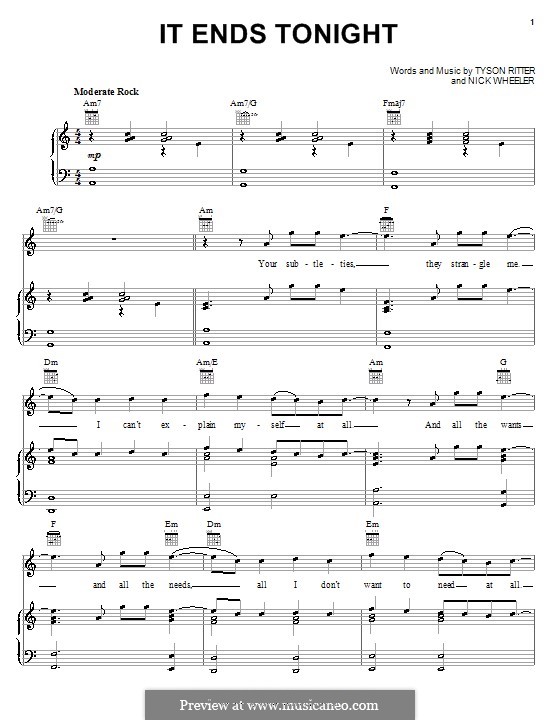 It Ends Tonight (The All-American Rejects): For voice and piano (or guitar) by Nick Wheeler, Tyson Ritter
