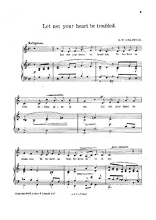 Let Not Your Heart Be Troubled: Let Not Your Heart Be Troubled by George Whitefield Chadwick