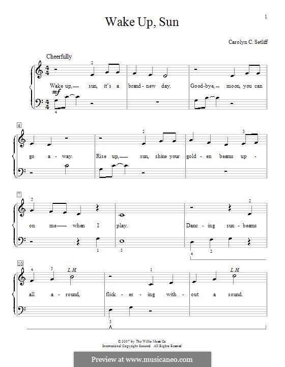 Wake Up, Sun: For piano by Carolyn C. Setliff