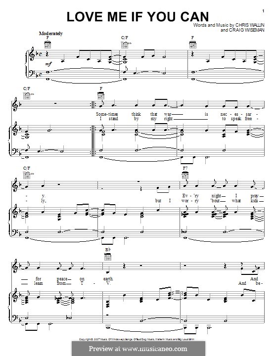 Love Me If You Can (Toby Keith): For voice and piano (or guitar) by Chris Wallin, Craig Wiseman