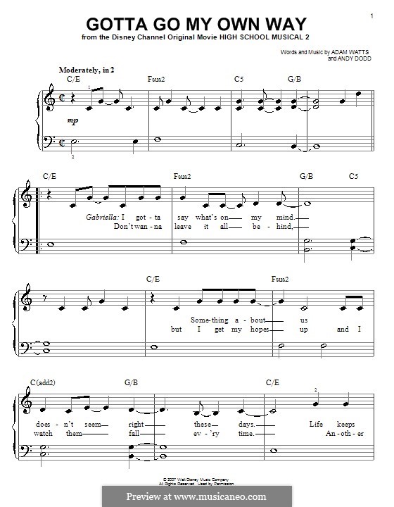 Gotta Go My Own Way (High School Musical 2): For easy piano by Adam Watts, Andrew Dodd