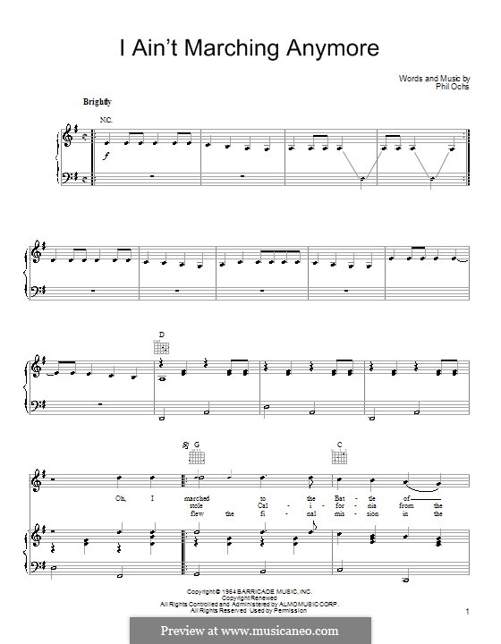 I ain't Marching Anymore: For voice and piano (or guitar) by Phil Ochs