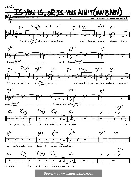 Is You Is or Is You Ain't My Baby?: Melody, lyrics and chords - C instruments by Billy Austin, Louis Jordan